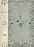 Jim of Hellas; or, In Durance Vile / The Troubling of Bethesda Pool