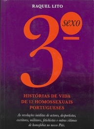 3º. Sexo: Histórias de Vida de 12 Homossexuais Portugueses (Paperback)