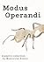 Modus Operandi