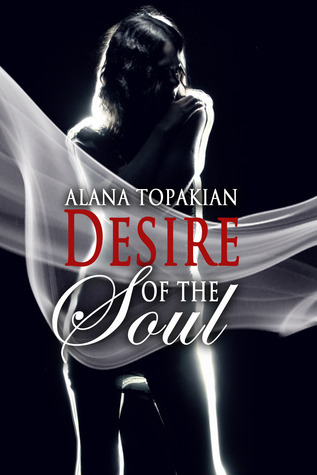 Desire of the Soul (Kindle Edition)
