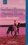 Southern Reason, Western Rhyme (Harlequin Superromance No. 527) Southern Reason, Western Rhyme (Harlequin Superromance No. 527)