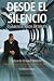 Desde el silencio: Cuarenta años después