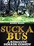 Suck A Bus