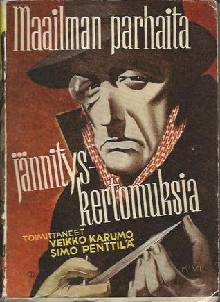 Maailman parhaita jännityskertomuksia (Hardcover)