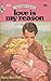 Love is My Reason by Mary Burchell