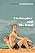 Christopher and His Kind by Christopher Isherwood