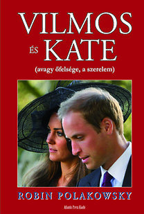 Vilmos és Kate avagy őfelsége, a szerelem