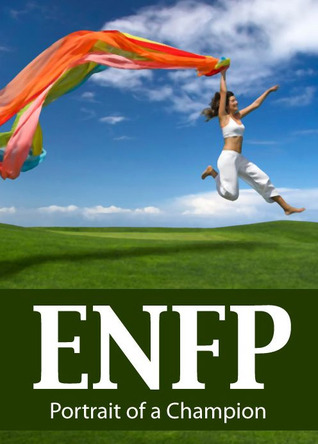 ENFP: Portrait of a Champion
