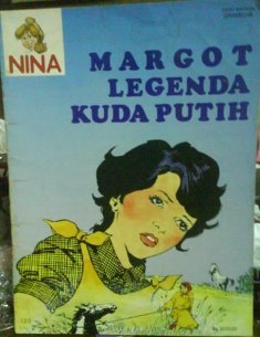 Margot Legenda Kuda Putih (Nina, #130)
