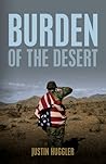 Burden of the Desert by Justin Huggler