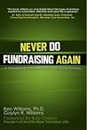 Never Do Fundraising Again