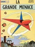 La grande menace