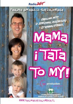 Mama i tata to my!