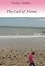 The Call of Home (Linford Romance Library)
