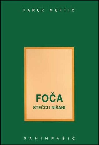 Foča - stećci i nišani