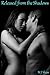 Released from the Shadows (Shadow Sisters #1)
