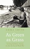 As Green as Grass...