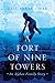 A Fort of Nine Towers by Qais Akbar Omar