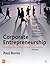 Corporate Entrepreneurship: Innovation and Strategy in Large Organizations