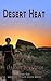 Desert Heat (Learning to Li...