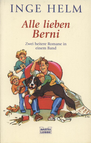 Alle lieben Berni