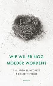 Wie wil er nog moeder worden?