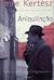 Aniquilação by Imre Kertész
