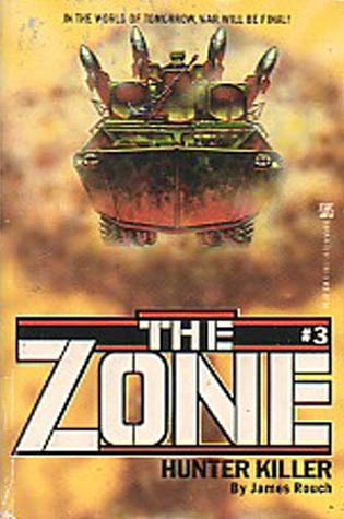 Hunter Killer (The Zone, #3)