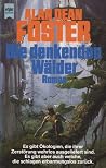 Die denkenden Wälder