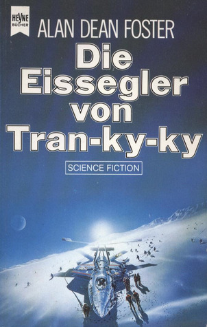 Die Eissegler von Tran-ky-ky (Eissegler-Trilogy, #1)