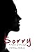 Sorry (The Romance of Nick and Layla, #2)