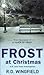 Frost At Christmas (Inspector Frost, #1)