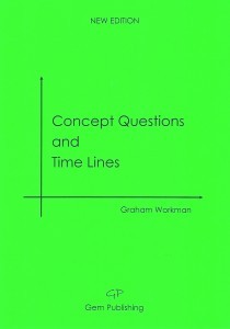 Concept Questions and Time Lines