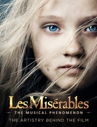Les Misérables: The Musical Phenomenon - The Artistry Behind the Film