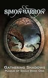 Gathering Shadows (Plague of Souls, #1)