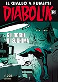Diabolik R n. 621: Gli occhi di Sushima