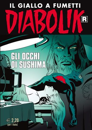 Diabolik R n. 621: Gli occhi di Sushima (Mass Market Paperback)