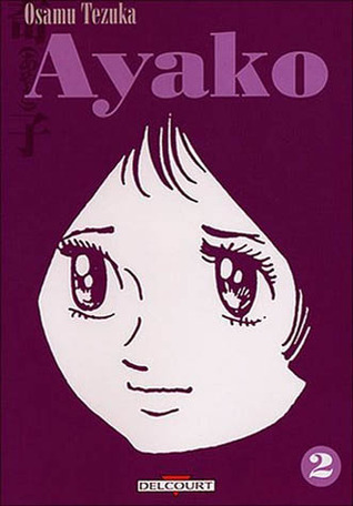 Ayako 2 (Ayako, #2)