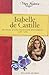 Isabelle de Castille journal d'une princesse espagnole, 1466-... by Carolyn Meyer