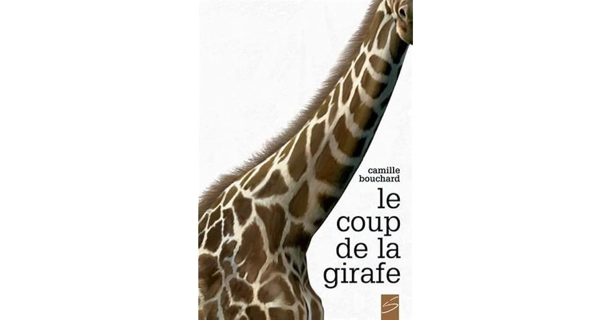 Le Cou De La Girafe Film Le coup de la girafe by Camille Bouchard