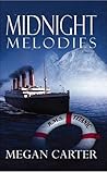 Midnight Melodies Midnight Melodies