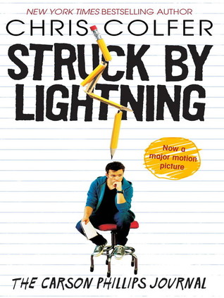 Struck By Lightning: The Carson Phillips Journal