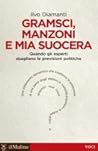Gramsci, Manzoni ...