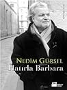 Hatırla Barbara by Nedim Gürsel