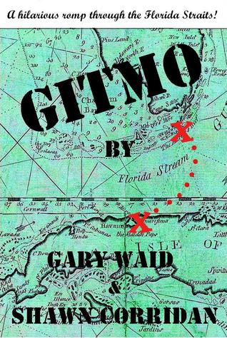 GITMO (Dixon Sweeney series)