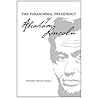 The Paranormal Presidency of Abraham Lincoln by Christopher K. Coleman
