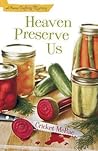 Heaven Preserve Us