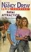 Fatal Attraction by Carolyn Keene
