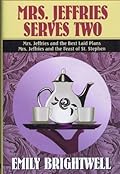 Mrs. Jeffries Serves Two: Mrs. Jeffries And The Best Laid Plans/ Mrs. Jeffries And The Feast Of St. Stephen