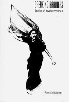 Breaking Barriers:Stories of Twelve women